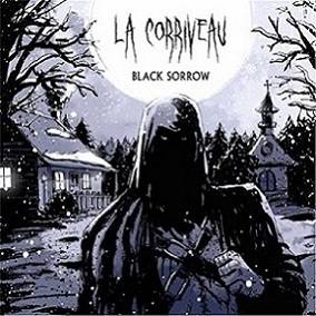 La Corriveau : Black Sorrow